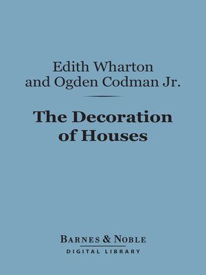 cover image of The Decoration of Houses (Barnes & Noble Digital Library)